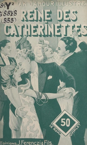 La reine des Catherinettes - Jacques Redanges - FeniXX réédition numérique