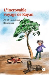 L'incroyable voyage de Rayan