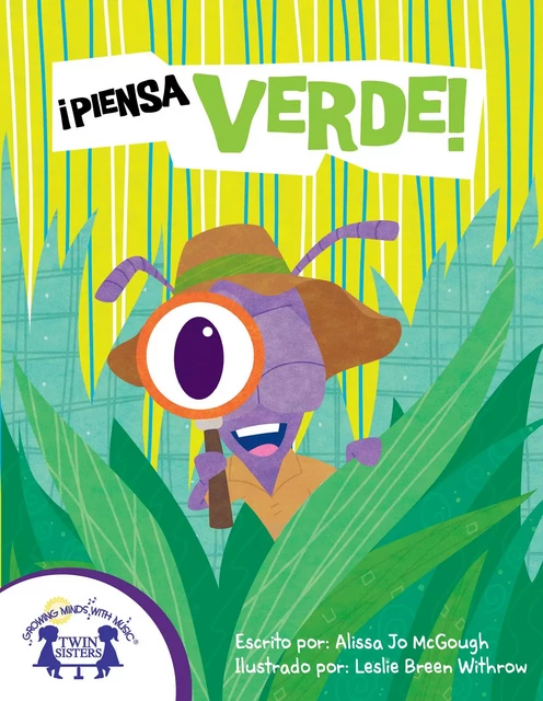 ¡Piensa Verde! - Alissa Jo Mcgough - Twin Sisters Digital Media