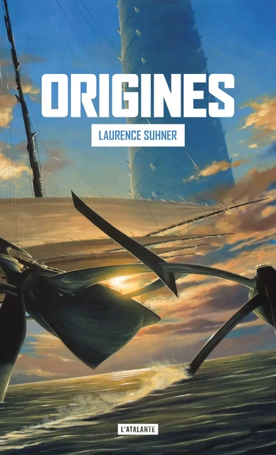 Origines - Laurence Suhner - L'Atalante