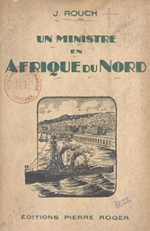 Un ministre en Afrique du Nord