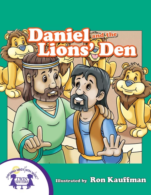 Daniel And The Lions' Den - Kim Mitzo Thompson, Karen Mitzo Hilderbrand - Twin Sisters Digital Media