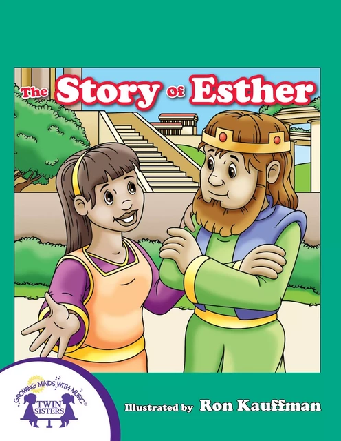 The Story of Esther - Kim Mitzo Thompson, Karen Mitzo Hilderbrand - Twin Sisters Digital Media