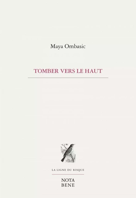 Tomber vers le haut - Maya Ombasic - Groupe Nota bene