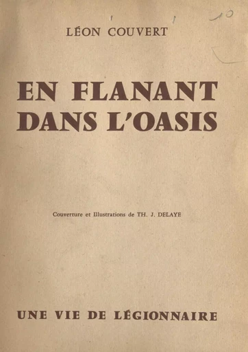 En flânant dans l'oasis - Léon Couvert - FeniXX réédition numérique