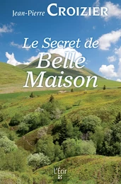 Le Secret de Belle Maison