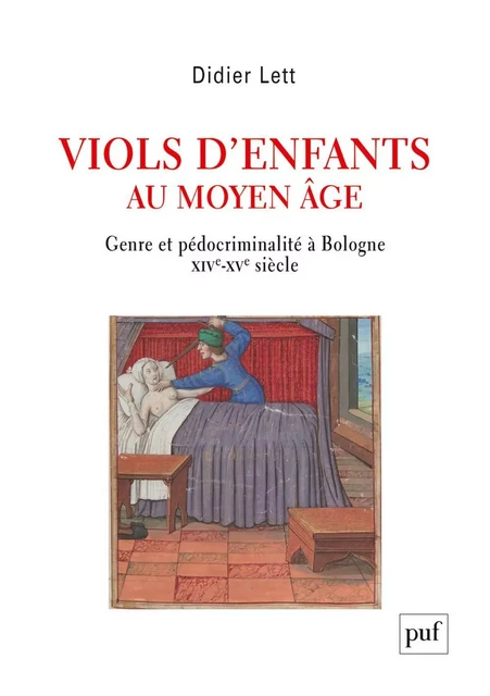 Viols d'enfants au Moyen Âge - Didier Lett - Humensis