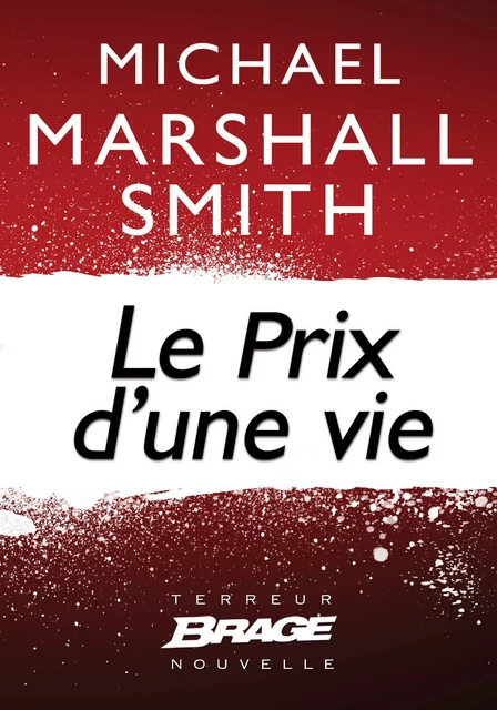 Le Prix d'une vie - Michael Marshall - Bragelonne