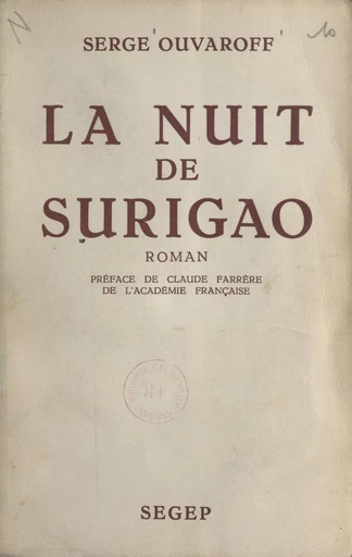 La nuit de Surigao - Serge Ouvaroff - FeniXX réédition numérique