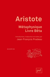 Métaphysique. Livre Bêta