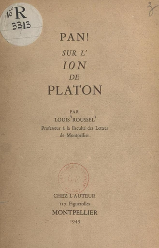 Pan ! Sur "l'Ion" de Platon - Louis Roussel - FeniXX réédition numérique