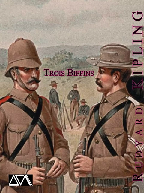 Trois Biffins - Rudyard Kipling - A verba futuroruM