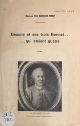 Beaune et ses trois Bonnet... qui étaient quatre