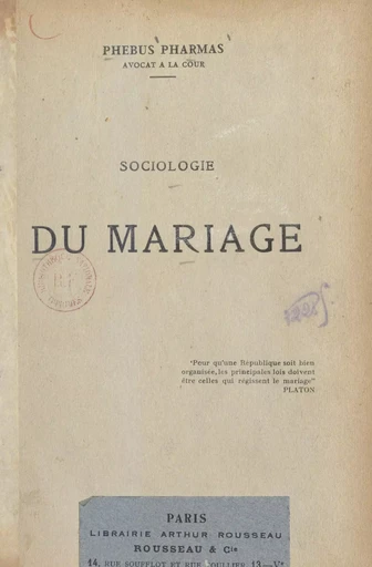 Sociologie du mariage - Phebus Pharmas - FeniXX réédition numérique