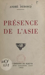 Présence de l'Asie