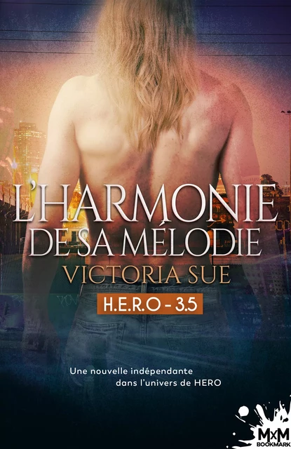 L'harmonie de sa mélodie - Victoria Sue - MxM Bookmark