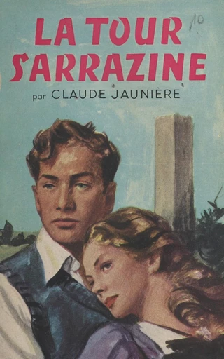 La tour sarrazine - Claude Jaunière - FeniXX réédition numérique