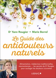 Le guide des antidouleurs naturels