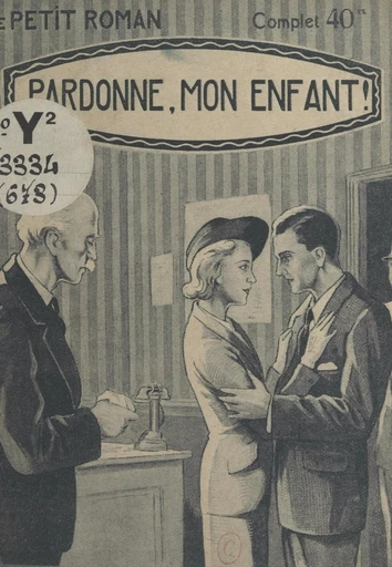 Pardonne, mon enfant ! - René Poupon - FeniXX réédition numérique