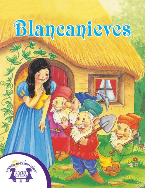 Blancanieves - Rebecca Bondor - Twin Sisters Digital Media