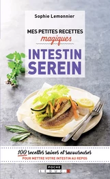 Mes petites recettes magiques - Intestin serein