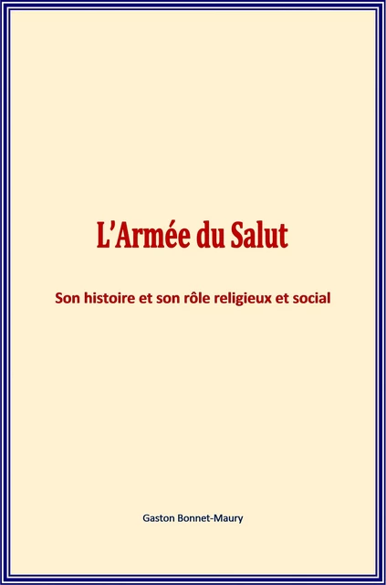 L’Armée du Salut - Gaston Bonnet-Maury - LM Publishers