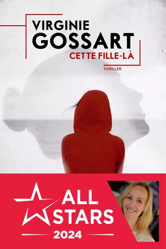 Cette fille-là - Virginie Gossart - Real Suspense