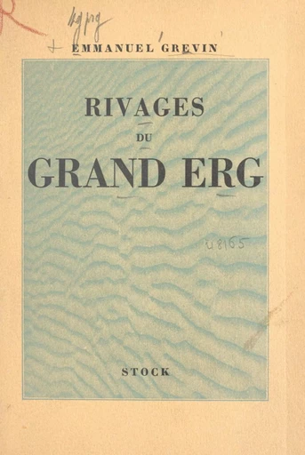 Rivages du grand erg - Emmanuel Grévin - FeniXX réédition numérique