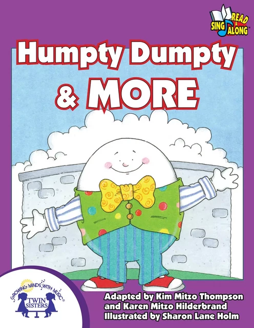 Humpty Dumpty & More - Kim Mitzo Thompson, Karen Mitzo Hilderbrand - Twin Sisters Digital Media