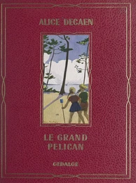 Le grand pélican