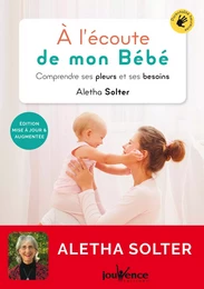 À l'écoute de mon bébé