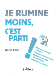 Je rumine moins, c'est parti !