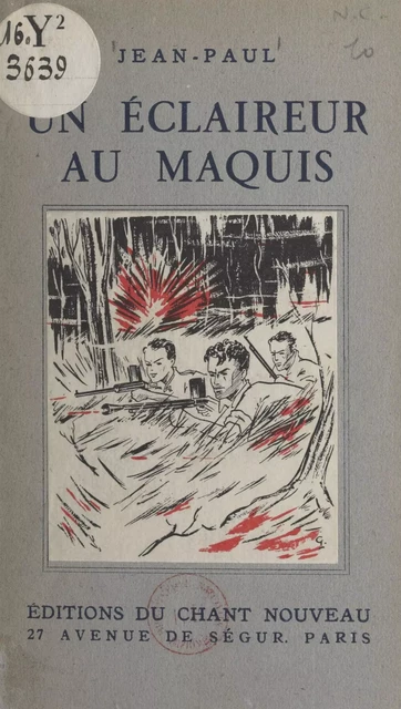 Un éclaireur au maquis -  Jean-Paul - FeniXX réédition numérique