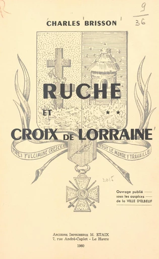 Ruche et croix de Lorraine - Charles Brisson - FeniXX réédition numérique