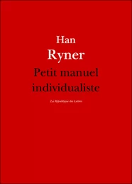 Petit manuel individualiste