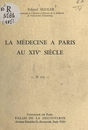 La médecine à Paris au XIVe siècle