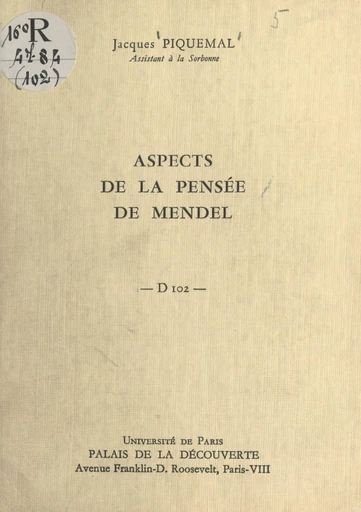 Aspects de la pensée de Mendel - Jacques Piquemal - FeniXX réédition numérique