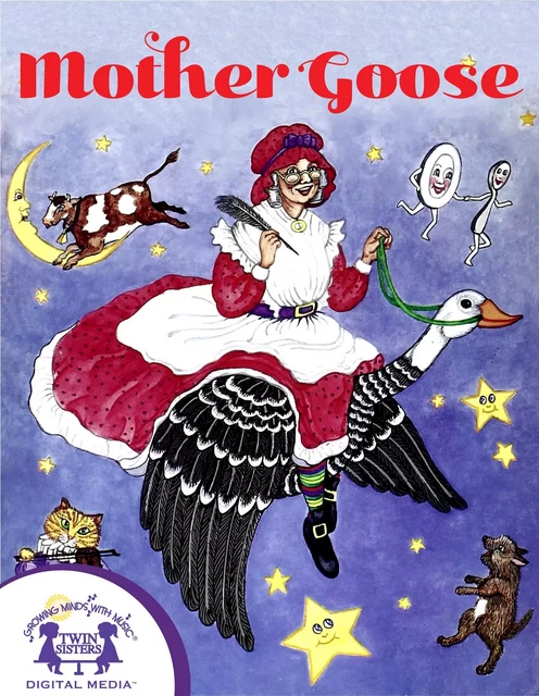 Mother Goose - Judy Nayer - Twin Sisters Digital Media