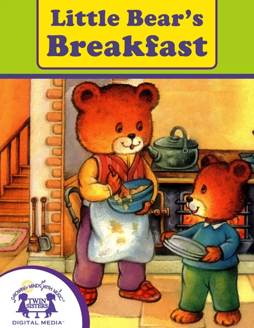 Little Bear's Breakfast - Susan McClanahan - Twin Sisters Digital Media