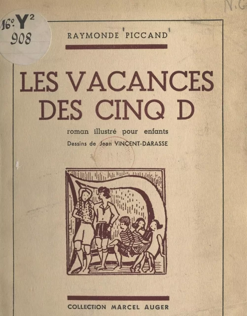 Les vacances des cinq D - Raymonde Piccand - FeniXX réédition numérique