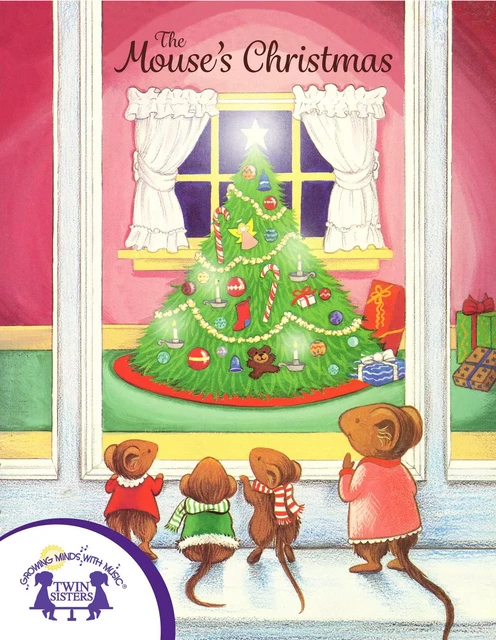 The Mouse's Christmas - Kit Schorsch - Twin Sisters Digital Media