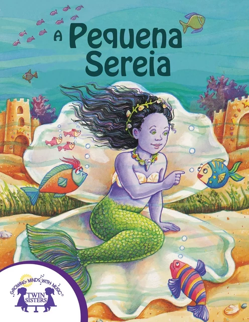 A Pequena Sereia - John T. Stapleton - Twin Sisters Digital Media