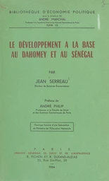 Le développement à la base au Dahomey et au Sénégal