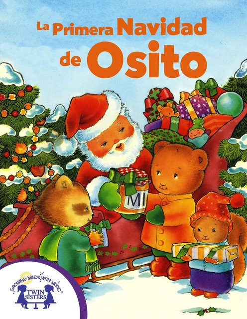 La Primera Navidad de Osito - Judy Nayer - Twin Sisters Digital Media