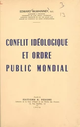 Conflit idéologique et ordre public mondial