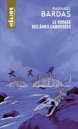 Le Voyage des âmes cabossées