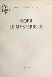 Norr le mystérieux