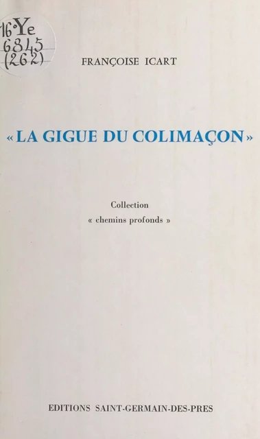 La gigue du colimaçon - Françoise Icart - FeniXX réédition numérique