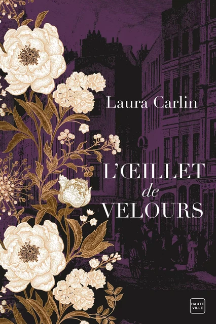 L'OEillet de velours - Laura Carlin - Hauteville