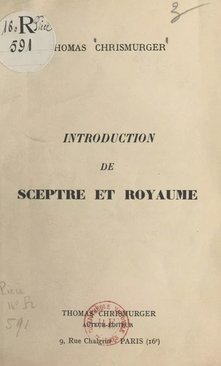 Introduction de "Sceptre et royaume" - Thomas Chrismurger - FeniXX réédition numérique